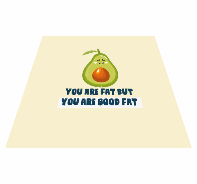 Alfombra vinílica frase ¡eres aguacate! - TenVinilo