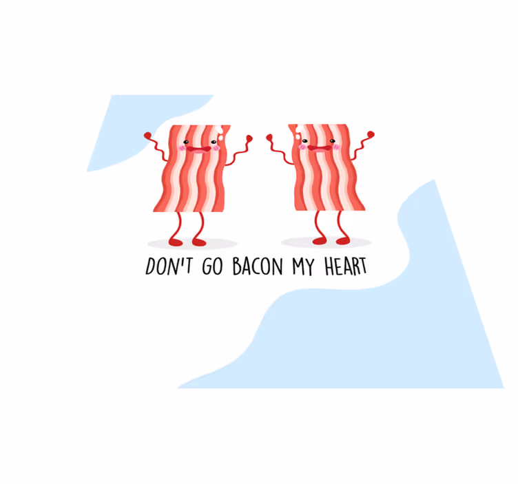 Alfombra vinílica frase un toque divertido con bacon - TenVinilo