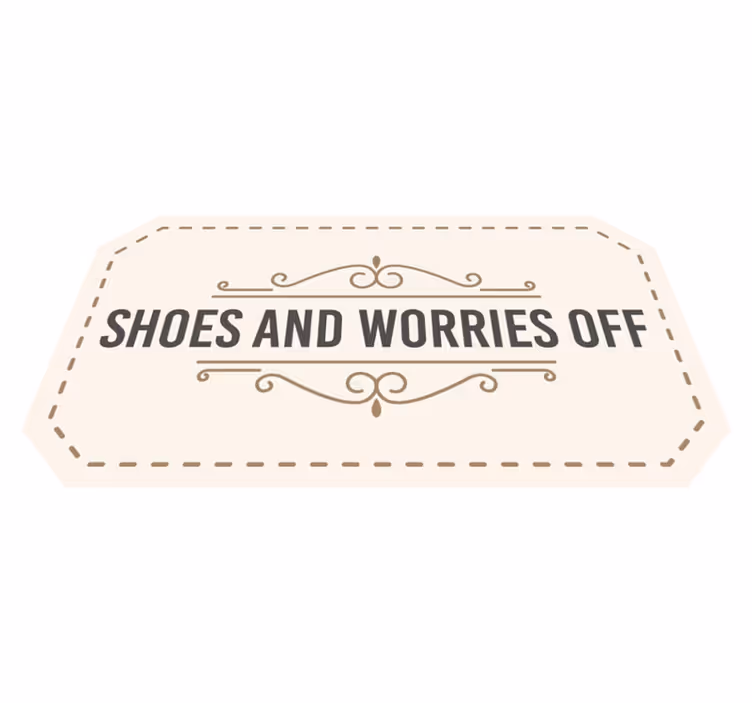 Alfombra vinílica con frase Zapatos y preocupaciones - TenVinilo