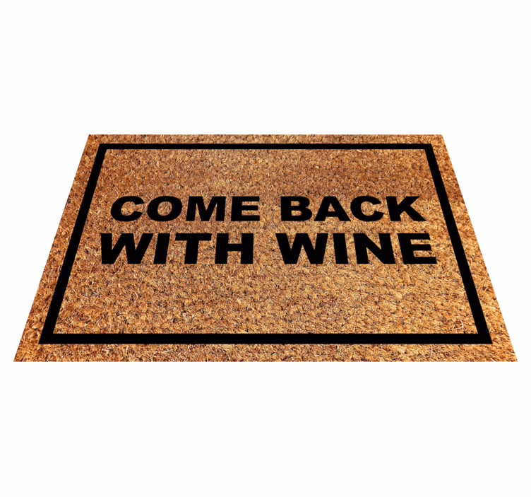 Alfombra vinilo recibidor Vuelve con vino - TenVinilo