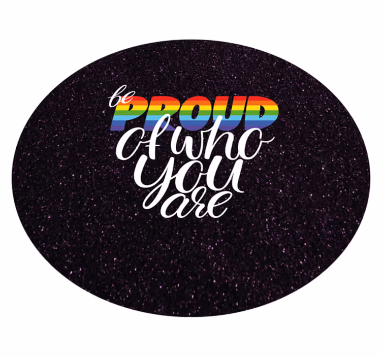 Alfombra vinílica frase diseño de mensaje de orgullo - TenVinilo