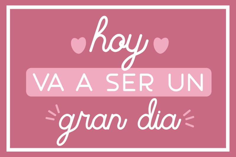 Mantel individual frase hoy será un gran día - TenVinilo