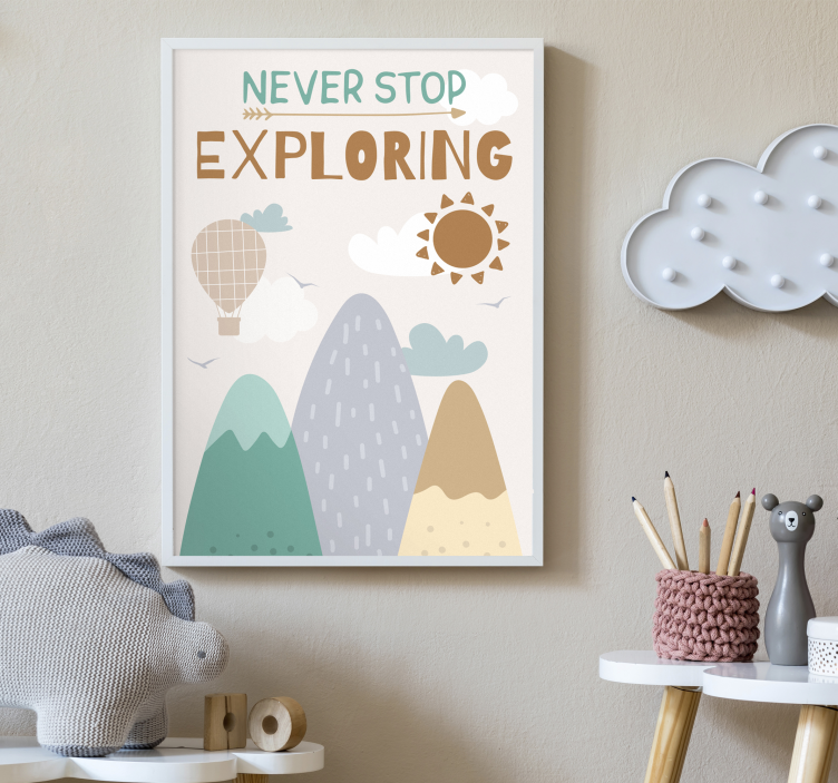 Poster dormitorio infantil nunca dejes de explorar - TenVinilo