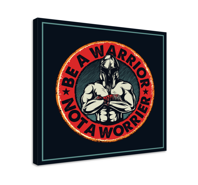 Cuadro frase motivadora Cita: sé un guerrero, no un preocupado - TenVinilo