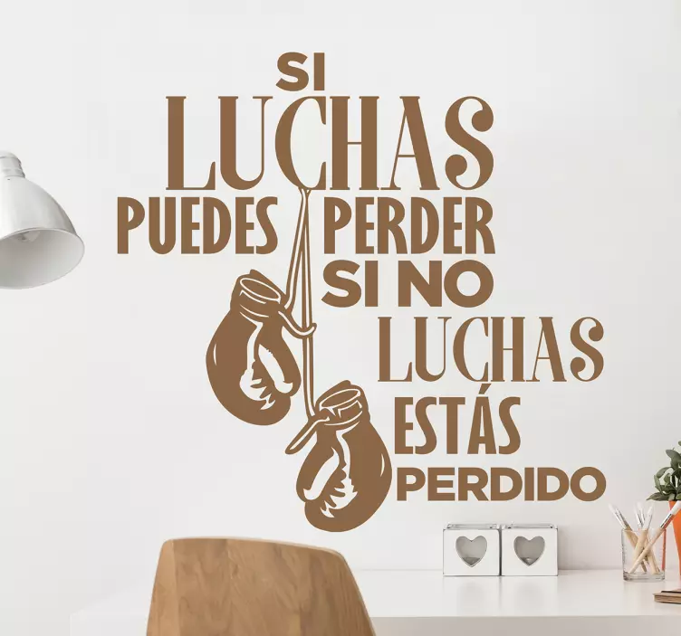 Vinilo de frases de lucha - TenVinilo