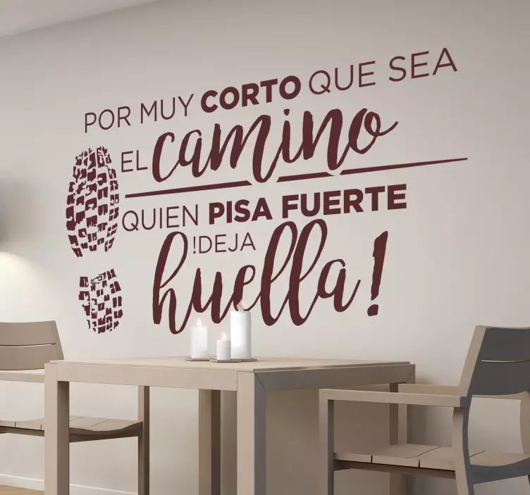 Vinilo pared frase pisa fuerte y deja huella - TenVinilo