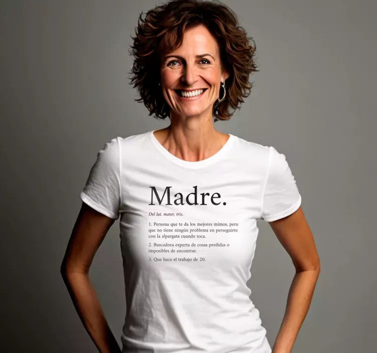 Camiseta Día de la Madre Definición de madre - TenVinilo