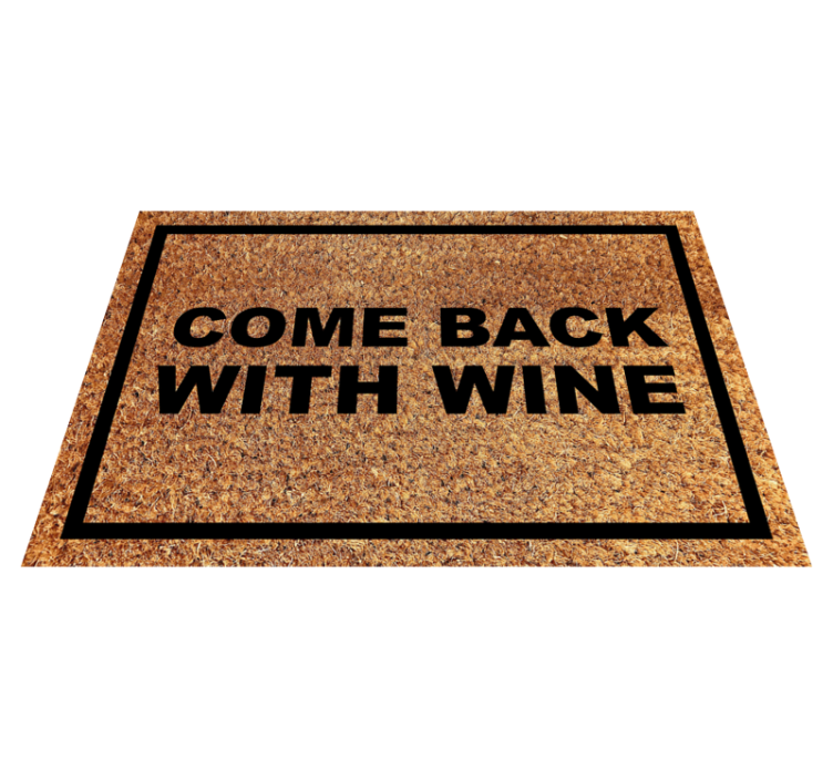 Alfombra vinilo recibidor Vuelve con vino - TenVinilo