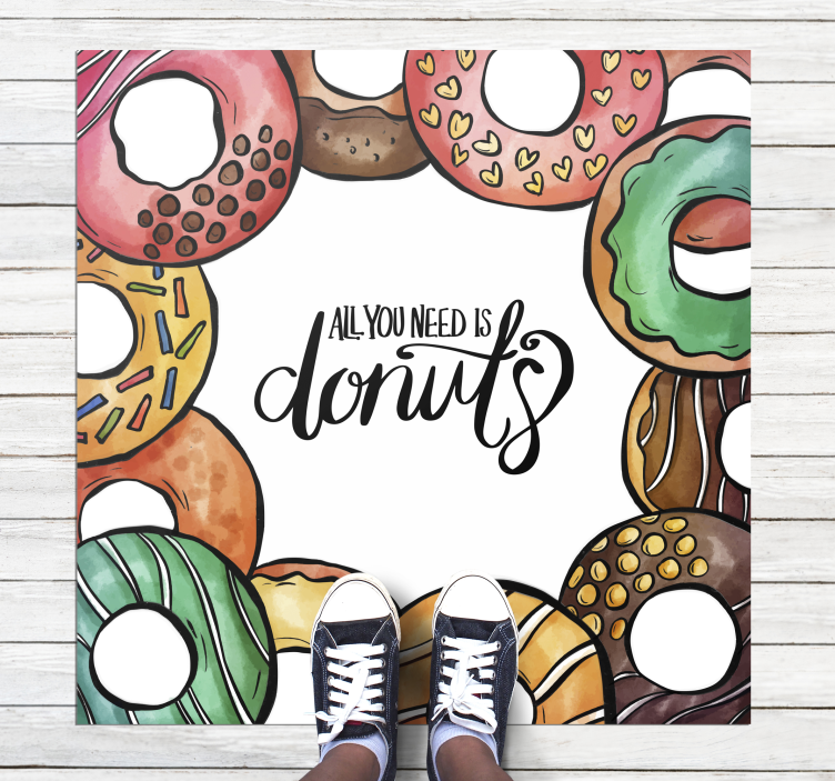 Alfombra vinílica all you need is donuts - TenVinilo