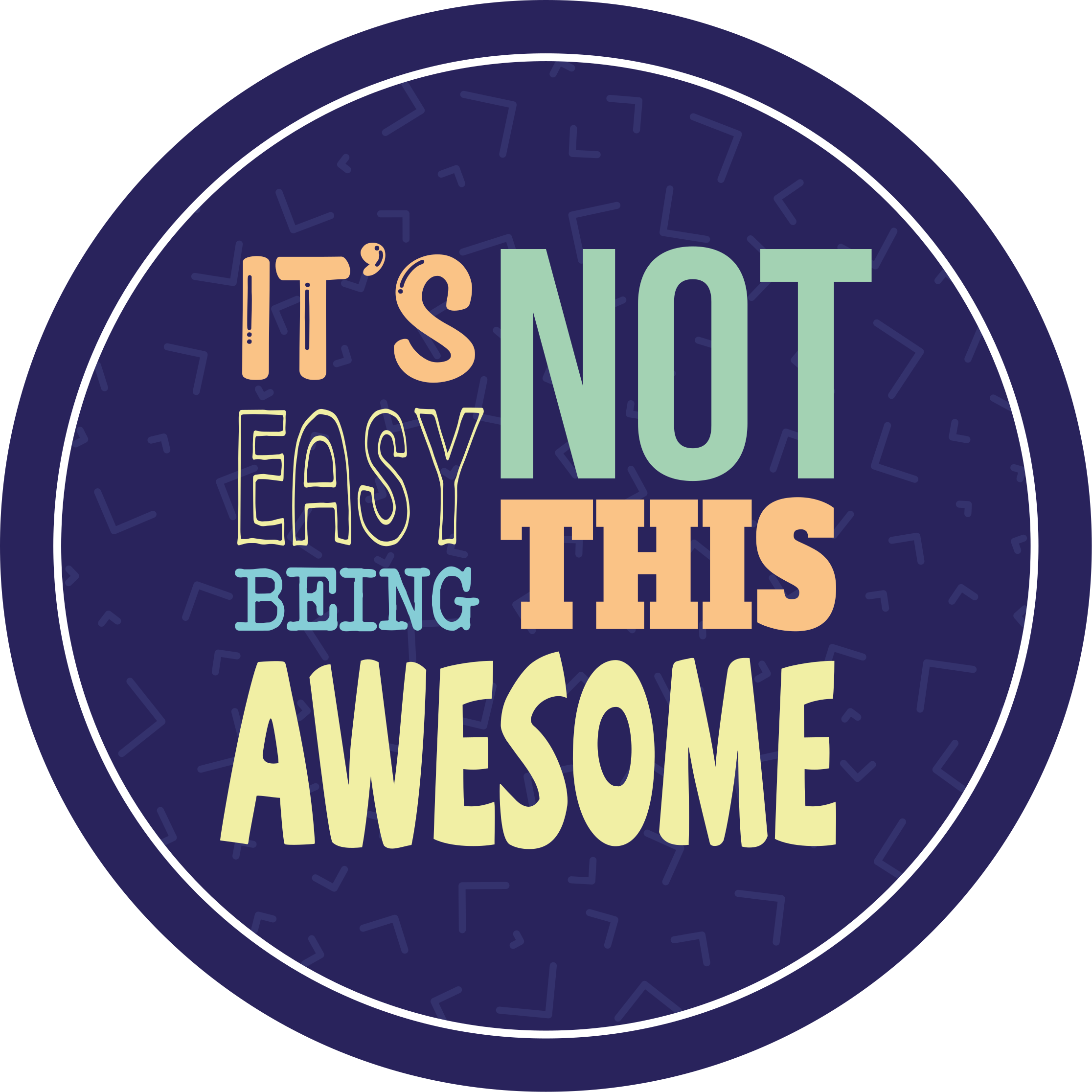 Alfombra vinílica frase no es fácil ser tan increíble - TenVinilo