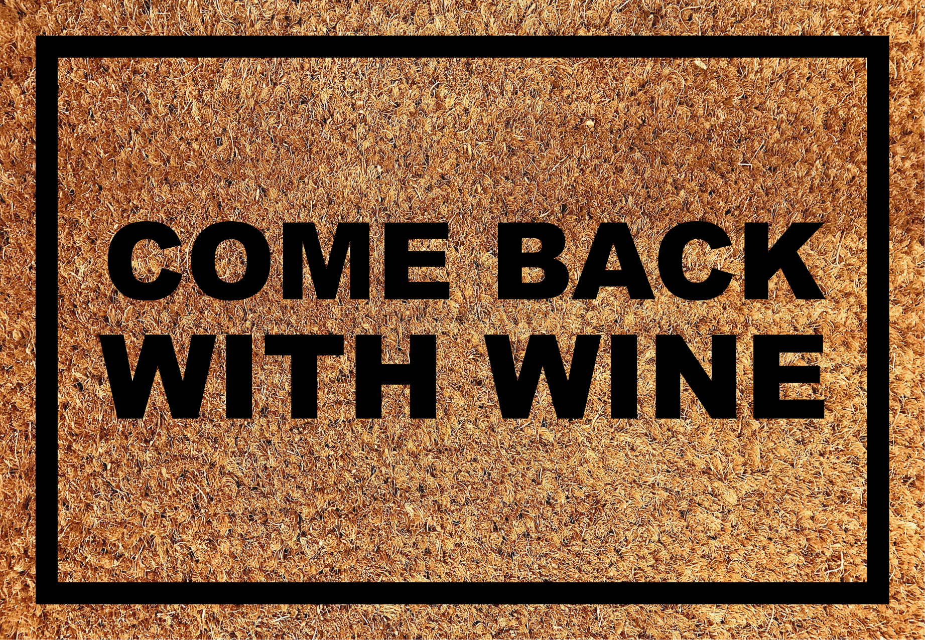 Alfombra vinilo recibidor Vuelve con vino - TenVinilo